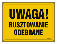 OA138 Uwaga! Rusztowanie odebrane