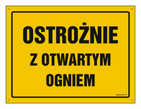 OA140 Ostrożnie z otwartym ogniem