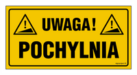 NC084 Uwaga pochylnia