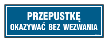 ND027 Przepustkę okazać bez wezwania