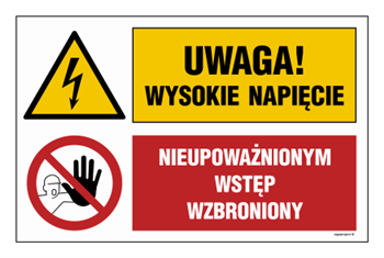 OI041 Uwaga! teren niebezpieczny, Nieupoważnionym wstęp wzbroniony