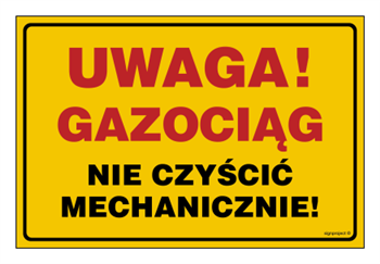 JD039 Uwaga gazociąg nie czyścić mechanicznie