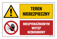 GN002 Teren niebezpieczny Nieupoważnionym wstęp wzbroniony