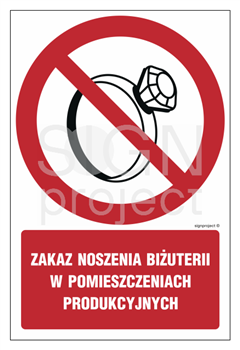 GC038 Zakaz noszenia biżuterii w pomieszczeniach produkcyjnych