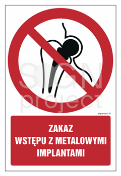 GC068 Zakaz wstępu z metalowymi implantami