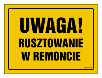 OA001 Uwaga! Rusztowanie w remoncie