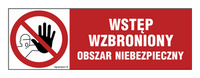 NA006 Wstęp wzbroniony - obszar niebezpieczny
