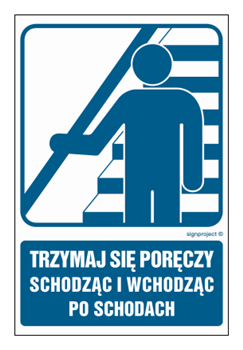 RB032 Trzymaj się poręczy schodząc i wchodząc po schodach