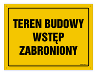 OA037 Teren budowy - wstęp zabroniony