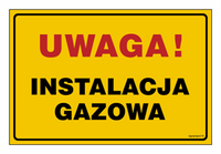 JD018 Uwaga! Instalacja gazowa