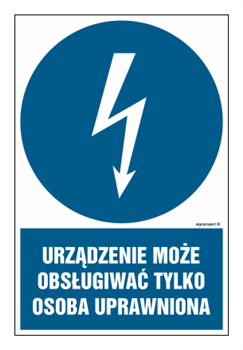 HE020 Urządzenie może obsługiwać tylko osoba uprawniona