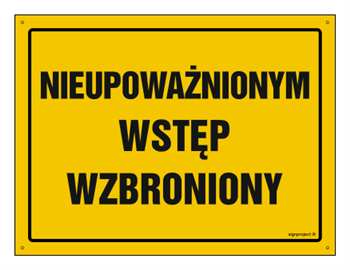 OA195 Nieupoważnionym wstęp wzbroniony