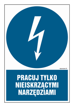 HE012 Pracuj tylko nieiskrzącymi narzędziami