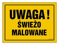 OA013 Uwaga! Świeżo malowane