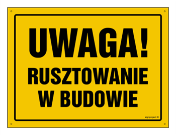 OA149 Uwaga! Rusztowanie w budowie