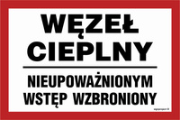 ND049 Węzeł cieplny nieupoważnionym wstęp wzbroniony