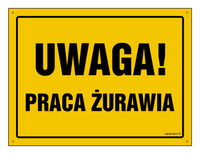 OA020 Uwaga! Praca żurawia