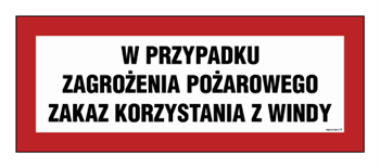 BC128 W przypadku zagrożenia pożarowego zakaz korzystania z windy