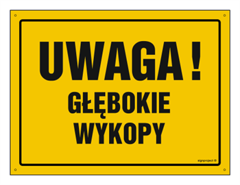 OA007 Uwaga! Głębokie wykopy