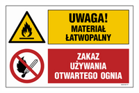OI037 Attention! flammable material, Do not use open fire