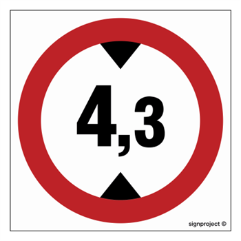 SA007 No entry for vehicles over 4.3 m high.