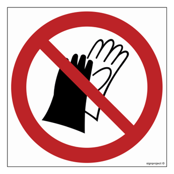 GA028 Prohibition of gloves