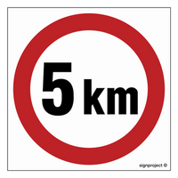 SA005 Speed limit 5km