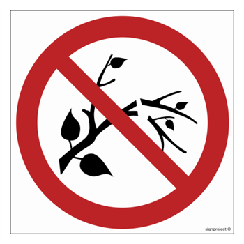 OD005 Prohibition to destroy or damage trees and other plants