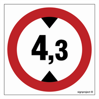 SA007 No entry for vehicles over 4.3 m high.