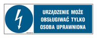 HF020 The device may only be operated by an authorized person