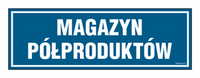 PA363 Warehouse of semi-finished products