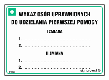 DD009 Variable list of persons authorized to provide first aid