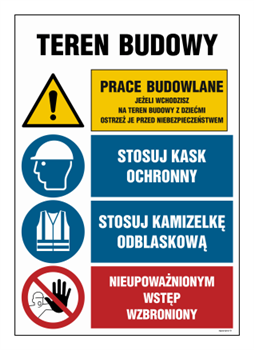 OI015 Construction Site, Attention! dangerous area, Vehicles may not leave the construction site without the consent of the supervisor