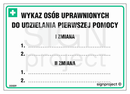 DD009 Variable list of persons authorized to provide first aid