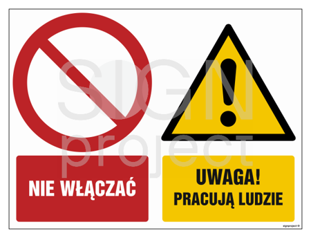 GM006 Do not switch on Attention! People work