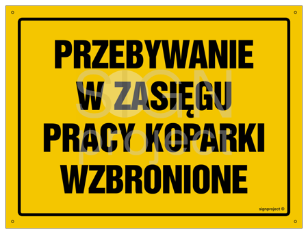 OA155 It is forbidden to stay within the working range of the excavator