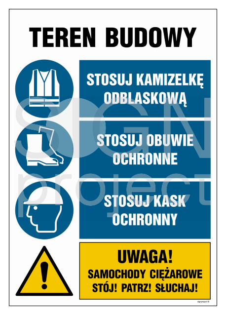 OI013 Construction site, Wear a reflective vest, Wear safety shoes, Wear a hard hat, Attention! Car