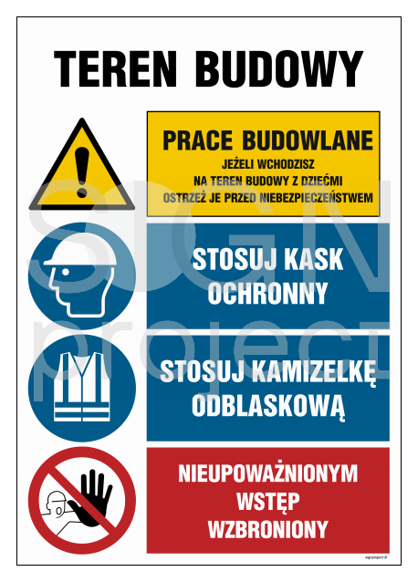 OI015 Construction Site, Attention! dangerous area, Vehicles may not leave the construction site without the consent of the supervisor