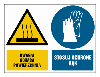 GM021 Uwaga gorąca powierzchnia Stosuj ochronę rąk