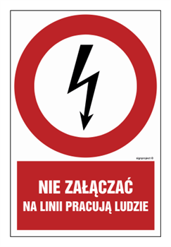 HC011 Nie załączać na linii pracują ludzie