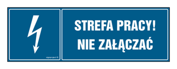 HH058 Strefa pracy nie załączać! - arkusz 8 naklejek - arkusz 8 naklejek