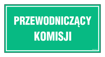 JE012 Przewodniczący komisji