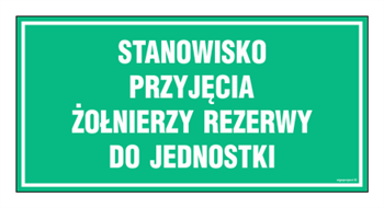 JE015 Stanowisko przyjęcia żołnierzy rezerwy do jednostki