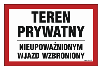 NC073 Teren prywatny nieupoważnionym wjazd wzbroniony