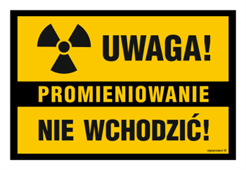 NC110 Uwaga Promieniowanie Nie wchodzić