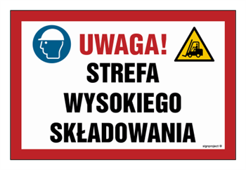 NC133 Uwaga! Strefa wysokiego składowania