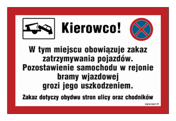 ND008 Kierowco w tym miejscu obowiązuje zakaz zatrzymywania pojazdów