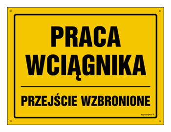 OA130 Praca wciągnika Przejście wzbronione