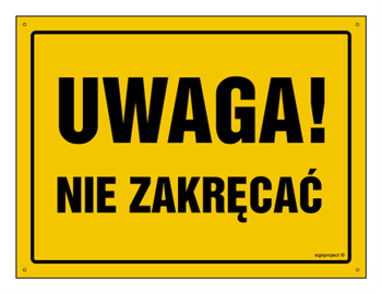 OA163 Uwaga! Nie zakręcać