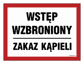 OA170 Wstęp wzbronionyZakaz kąpieli